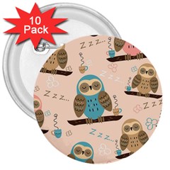 Seamless Pattern Owls Dream Cute Style Pajama Fabric 3  Buttons (10 Pack)  by Apen