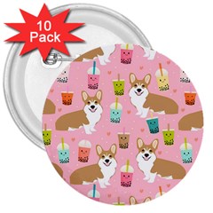 Corgi Bubble Boba Tea Pink Pattern 3  Buttons (10 Pack)  by Cendanart