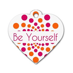 Be Yourself Pink Orange Dots Circular Dog Tag Heart (one Side) by Ket1n9