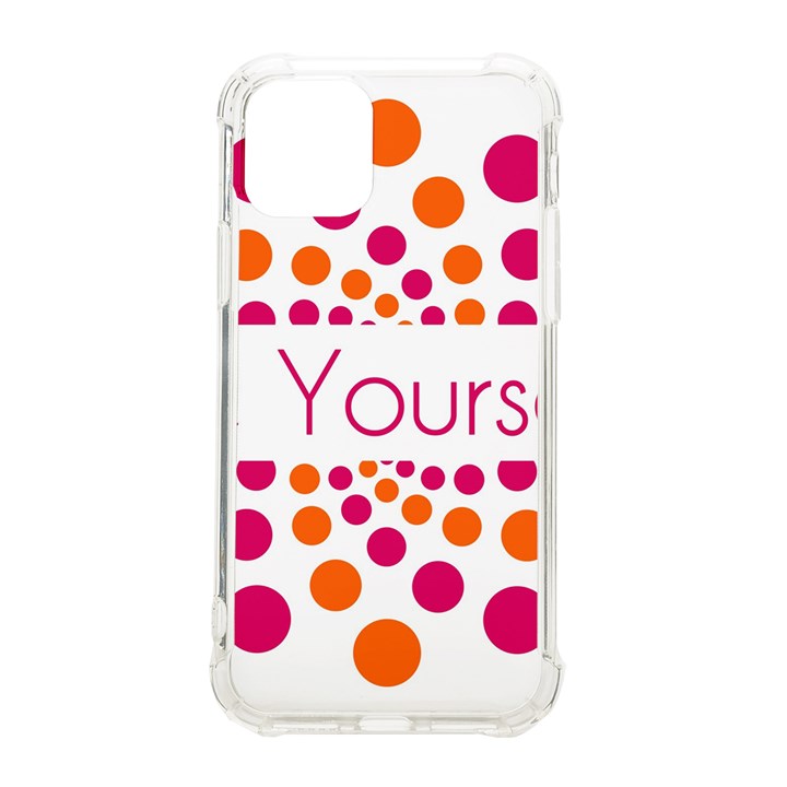 Be Yourself Pink Orange Dots Circular iPhone 11 Pro 5.8 Inch TPU UV Print Case