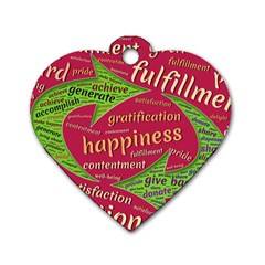 Fulfillment Satisfaction Happiness Dog Tag Heart (one Side) by Paksenen