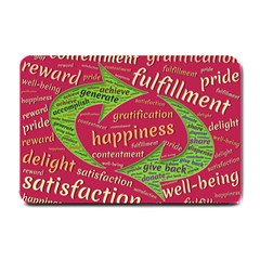 Fulfillment Satisfaction Happiness Small Doormat by Paksenen