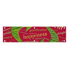 Fulfillment Satisfaction Happiness Banner And Sign 4  X 1  by Paksenen