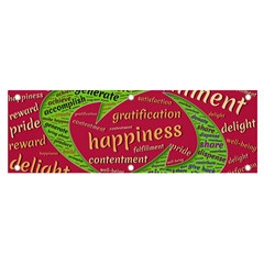 Fulfillment Satisfaction Happiness Banner And Sign 6  X 2  by Paksenen