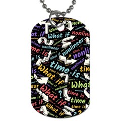 Time Nonlinear Curved Linear Dog Tag (one Side) by Paksenen