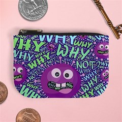 Why Not Question Reason Mini Coin Purse by Paksenen