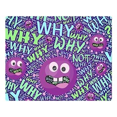 Why Not Question Reason Two Sides Premium Plush Fleece Blanket (large) by Paksenen