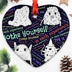 Experience Feeling Clothing Self Heart Ornament (two Sides) by Paksenen