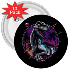 Style Dinosaur  80s Synth Retrowave 3  Buttons (10 Pack)  by Cendanart