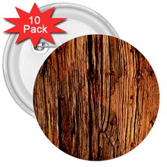 Brown Wooden Texture 3  Buttons (10 Pack)  by nateshop