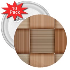 Wooden Wickerwork Textures, Square Patterns, Vector 3  Buttons (10 Pack)  by nateshop