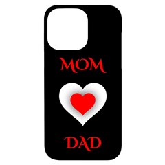 Mom And Dad, Father, Feeling, I Love You, Love Iphone 14 Pro Max Black Uv Print Case by nateshop