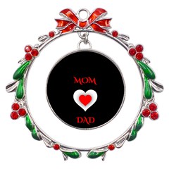 Mom And Dad, Father, Feeling, I Love You, Love Metal X mas Wreath Ribbon Ornament by nateshop