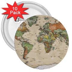 Vintage World Map Aesthetic 3  Buttons (10 Pack)  by Cemarart