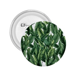 Green banana leaves 2.25  Buttons