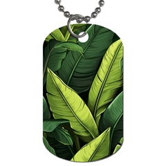 Banana Leaves Pattern Dog Tag (two Sides) by goljakoff