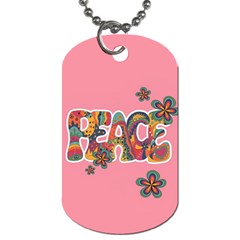 Flower Power Hippie Boho Love Peace Text Pink Pop Art Spirit Dog Tag (one Side) by Grandong