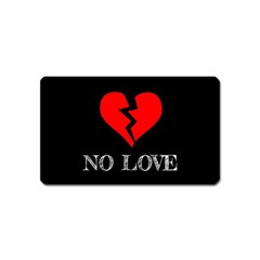 No Love, Broken, Emotional, Heart, Hope Magnet (name Card) by nateshop