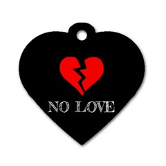 No Love, Broken, Emotional, Heart, Hope Dog Tag Heart (two Sides) by nateshop