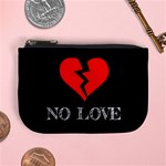 No Love, Broken, Emotional, Heart, Hope Mini Coin Purse Front