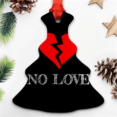 No Love, Broken, Emotional, Heart, Hope Christmas Tree Ornament (two Sides) by nateshop