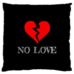 No Love, Broken, Emotional, Heart, Hope Large Cushion Case (one Side) by nateshop