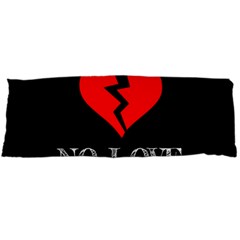 No Love, Broken, Emotional, Heart, Hope Body Pillow Case (dakimakura)