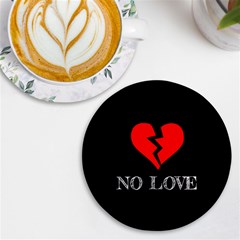 No Love, Broken, Emotional, Heart, Hope Uv Print Round Tile Coaster by nateshop