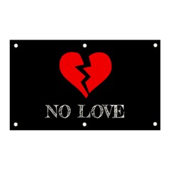 No Love, Broken, Emotional, Heart, Hope Banner And Sign 5  X 3  by nateshop