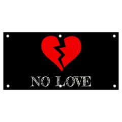 No Love, Broken, Emotional, Heart, Hope Banner And Sign 6  X 3  by nateshop