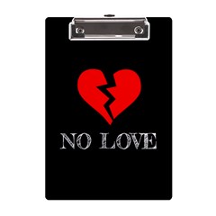 No Love, Broken, Emotional, Heart, Hope A5 Acrylic Clipboard by nateshop