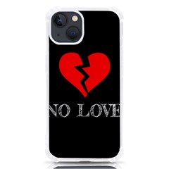 No Love, Broken, Emotional, Heart, Hope Iphone 13 Tpu Uv Print Case by nateshop