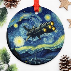 Spaceship Starry Night Van Gogh Painting Round Ornament (two Sides)