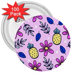 Flowers Petals Pineapples Fruit 3  Buttons (100 Pack) 