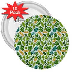 Leaves Tropical Background Pattern Green Botanical Texture Nature Foliage 3  Buttons (10 Pack) 