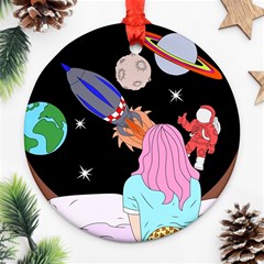 Girl Bed Space Planets Spaceship Rocket Astronaut Galaxy Universe Cosmos Woman Dream Imagination Bed Round Ornament (two Sides)