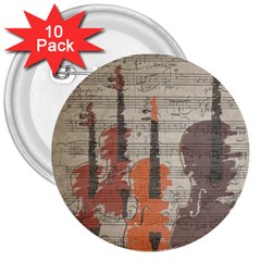 Music Notes Score Song Melody Classic Classical Vintage Violin Viola Cello Bass 3  Buttons (10 Pack)  by Maspions