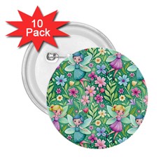 Fairies Fantasy Background Wallpaper Design Flowers Nature Colorful 2 25  Buttons (10 Pack) 