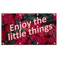 Indulge In Life s Small Pleasures  Banner And Sign 7  X 4  by dflcprintsclothing