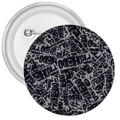 Rebel Life: Typography Black And White Pattern 3  Buttons by dflcprintsclothing