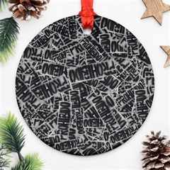 Rebel Life: Typography Black And White Pattern Round Ornament (two Sides)