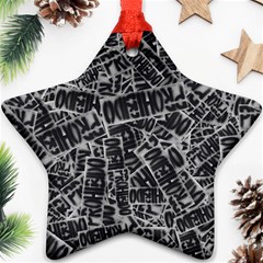 Rebel Life: Typography Black And White Pattern Star Ornament (two Sides) by dflcprintsclothing