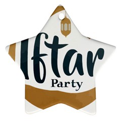 Iftar-party-t-w-01 Ornament (star) by fahimaziz2