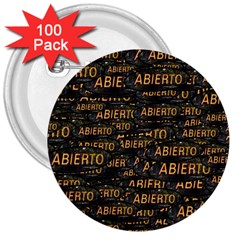 Abierto Neon Lettes Over Glass Motif Pattern 3  Buttons (100 Pack)  by dflcprintsclothing