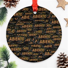 Abierto Neon Lettes Over Glass Motif Pattern Round Ornament (two Sides) by dflcprintsclothing