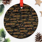 Abierto neon lettes over glass motif pattern Round Ornament (Two Sides) Front