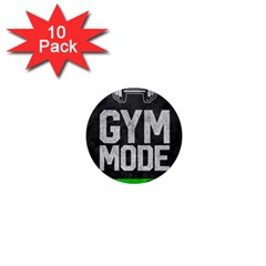 Gym Mode 1  Mini Buttons (10 Pack) 