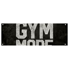 Gym Mode Banner And Sign 9  X 3  by Store67