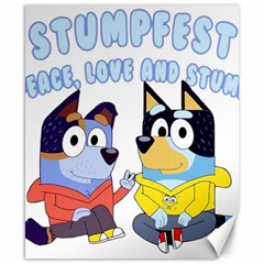 Stumpfest Bluey Canvas 8  X 10  by avitendut