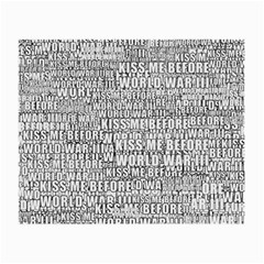 Kiss Me Before World War 3 Typographic Motif Pattern Small Glasses Cloth